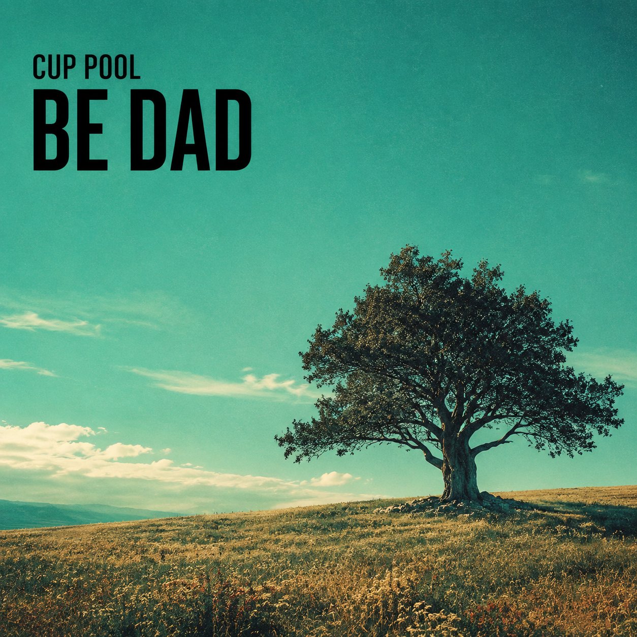 Be Dad – Cover von CUP POOL